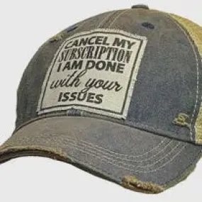 Cancel My Subscription I'M Done.....Trucker Hat Baseball Cap