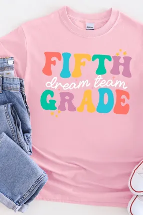 Dream Team Fifth Grade Short Sleeve Relaxed Fit T-Shirt