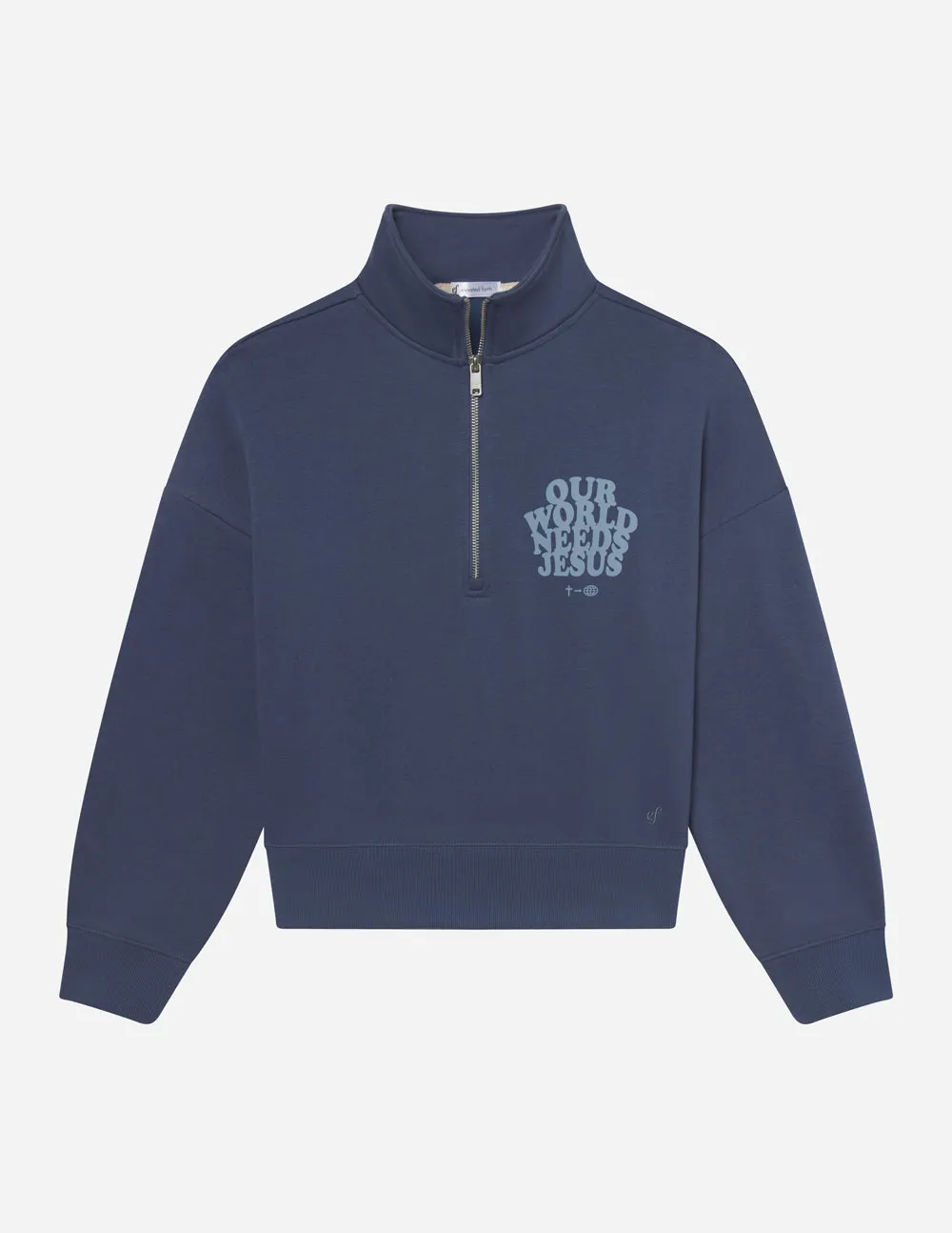 Our World Needs Jesus Women's Half-Zip