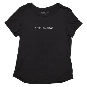 Stop Talking Drape Tee