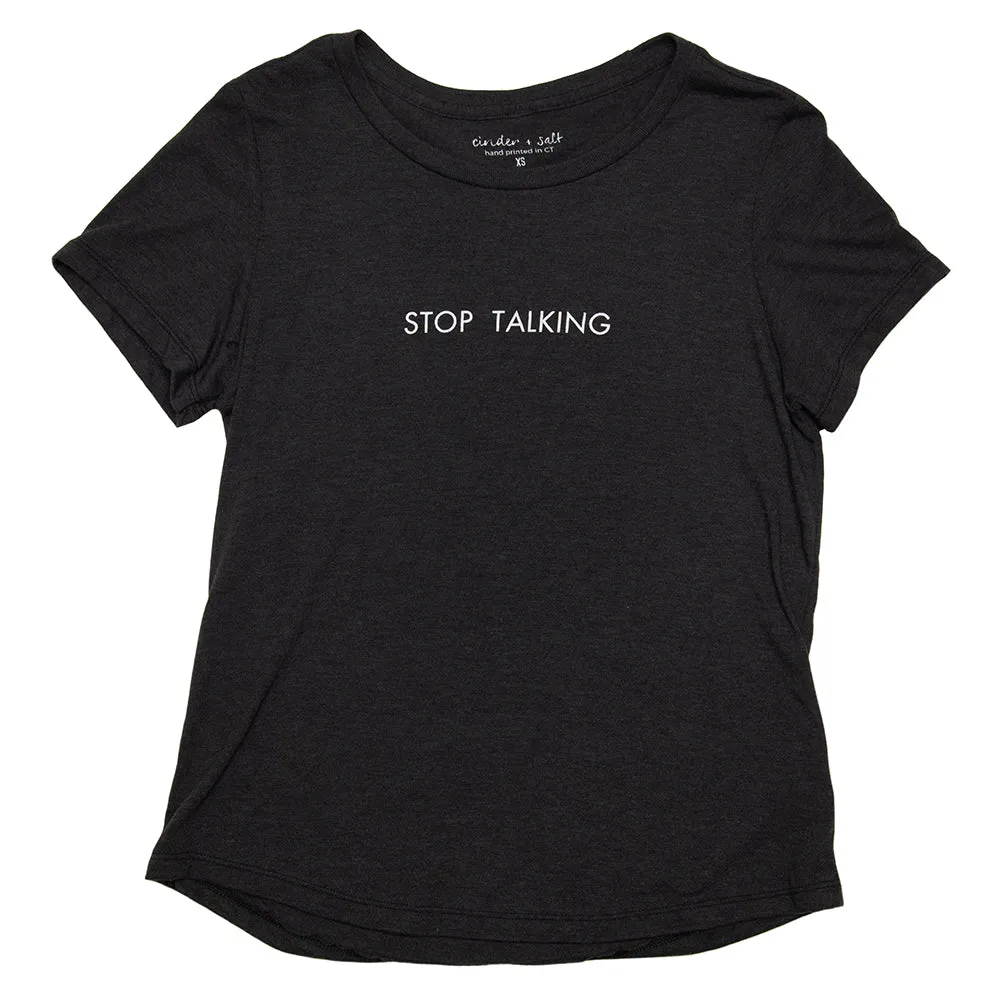 Stop Talking Drape Tee